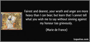 quote-fairest-and-dearest-your-wrath-and-anger-are-more-heavy-than-i ...