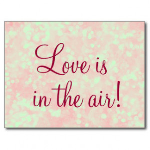 Love is in the Air Quote Postcards