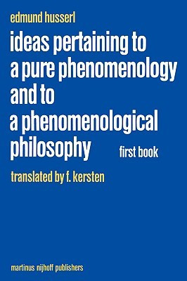 Ideas Pertaining to a Pure Phenomenology and to a Phenomenological ...