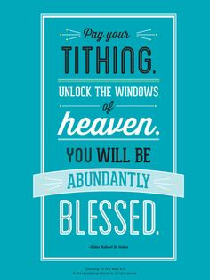 LDS quote: Elder Robert D. Hales talks about the blessings of paying ...