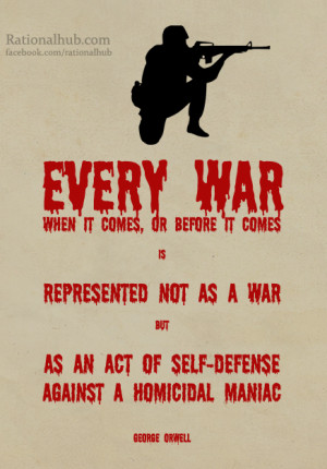 George Orwell on War by rationalhub