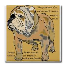 ENGLISH BULLDOG 2 QUOTE TILE Tile Coaster for