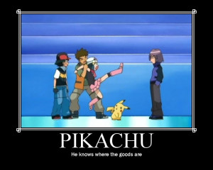 Pikachu looking for the goods