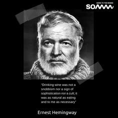 Ernest #Hemingway #Quotes . París era una fiesta , 1964. #Wine