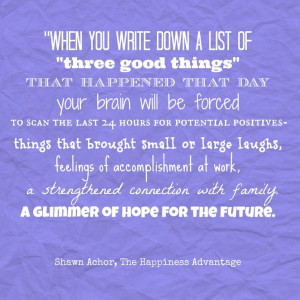 the Happiness Advantage to the Dinner Table: Quote by Shawn Achor ...