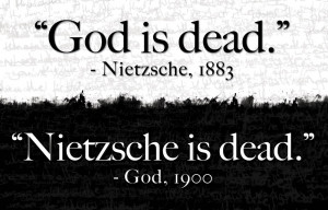 God is dead', Nietzsche - 'Nietzsche is dead', God (Poster)