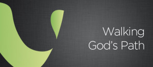 Walking God's Path