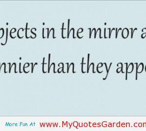 Quotes about looking in the rearview mirror - http://myquotesgarden ...