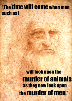 ... animals as they now look upon the murder of men.