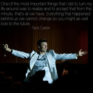 Quote from #backstreetboys Nick Carter