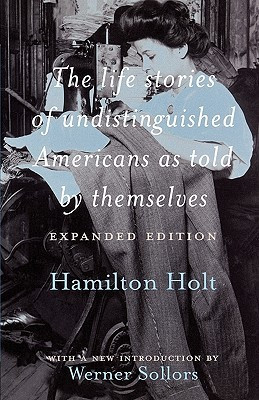Start by marking “The Life Stories of Undistinguished Americans as ...