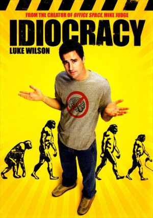 The 20 Greatest Idiocracy Movie Quotes