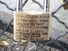 ... back to Paris and put a lock on this bridge with someone I love. More