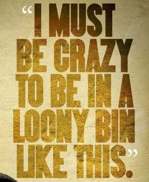 One Flew Over The Cuckoo's Nest RANDLE McMURPHY Quote Poster