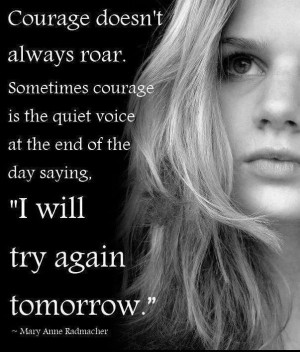 Courage Doesn’t Always Roar