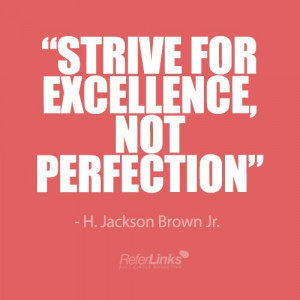 Strive for Excellence Quotes