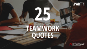 Free PowerPoint Quotes - Teamwork