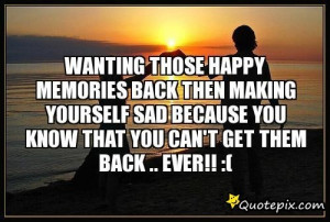 quotes and sayings about making memories quotes and sayings about