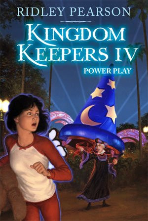 Kingdom Keepers IV: Power Play by Ridley PearsonThe five Kingdom ...