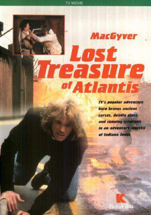 MacGyver: Lost Treasure of Atlantis movie on:
