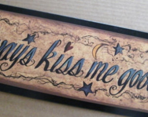 Retro Primitive ALWAYS KISS Me GOOD NIGHT Sign Country Wedding Shower ...