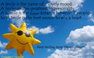... the best source to win a heart... .. Keep Smiling..Keep Winning Hearts