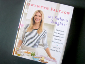 The Best Lines From Gwyneth Paltrow's Cookbook My Father's Daughter