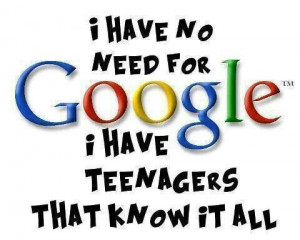 Teenagers know it all