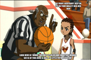 ... , keep an eye on your wallet! Heh-heh-heh! Referee Uncle Ruckus