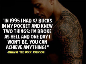 ... broke as hell and one day I won't be. You can achieve anything