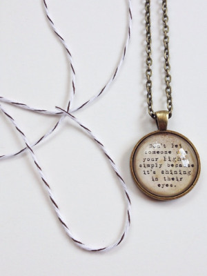 Don't let someone dim your light vintage bronze quote necklace