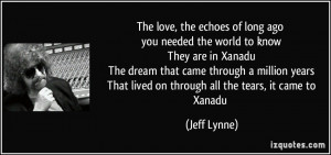 The love, the echoes of long ago you needed the world to know They are ...