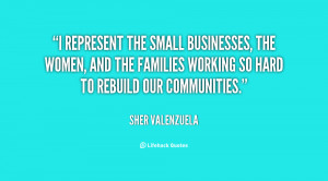 ... businesses, the women, and the families working so hard to rebuild our