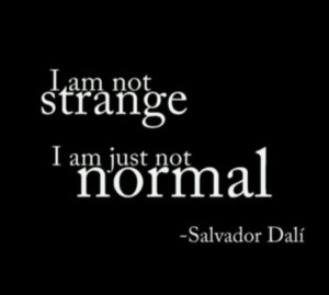 Salvador dali quotes, famous, best, sayings, normal