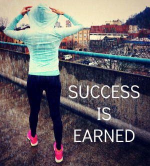 success is earned