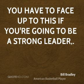 More Bill Bradley Quotes