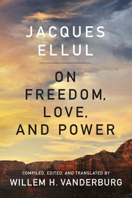 Start by marking “On Freedom, Love, and Power” as Want to Read: