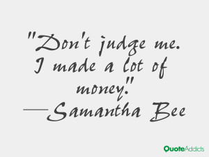 Don't judge me. I made a lot of money.. #Wallpaper 2