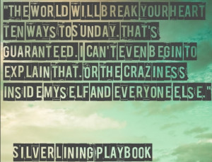 Ending quote from Silver Lining Playbook