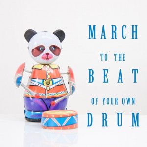March to the beat of your own drum | #justb | #mymessage | kootoyoo