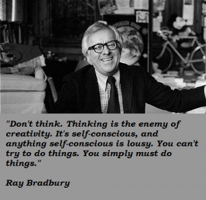 ... you may find the best collection of insightful Ray Bradbury Quotes