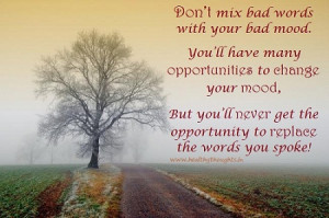 Morning Inspirational Quotes Don Mix Bad Words With Your Mood