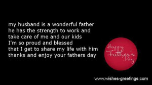 Enjoy our short fathers day poems from wife to husband .