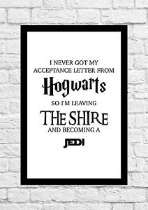 Hogwarts-Shire-Jedi-Quote-Harry-Potter-Star-Wars-LOTR-Poster-Art-Print ...