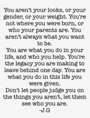 ... You’re Not Where You Were Born Or Who Your Parents Are - Teen Quote