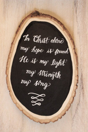 Hand-painted Calligraphy Quote on Natural Wood Slab : 