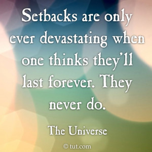 Setbacks | Mike Dooley, www.tut.com