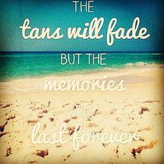 summer is almost coming to an end more memories quotes positive quotes ...