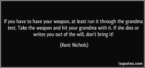 More Kent Nichols Quotes