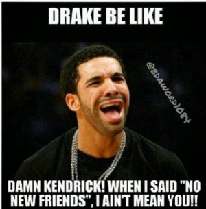 Drake Sick People Saying